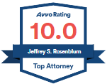 Avvo Rating 10.0 | Jeffrey S. Rosenblum | Top Attorney