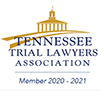 Tennessee Trial Lawyers Association | Member 2020-2021